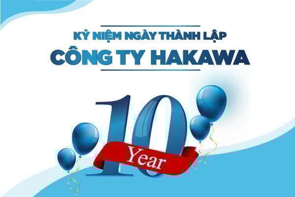 MỪNG NGÀY THÀNH LẬP HAKAWA TRI ÂN TRÊN MỌI MẶT TRẬN 6 giảm giá