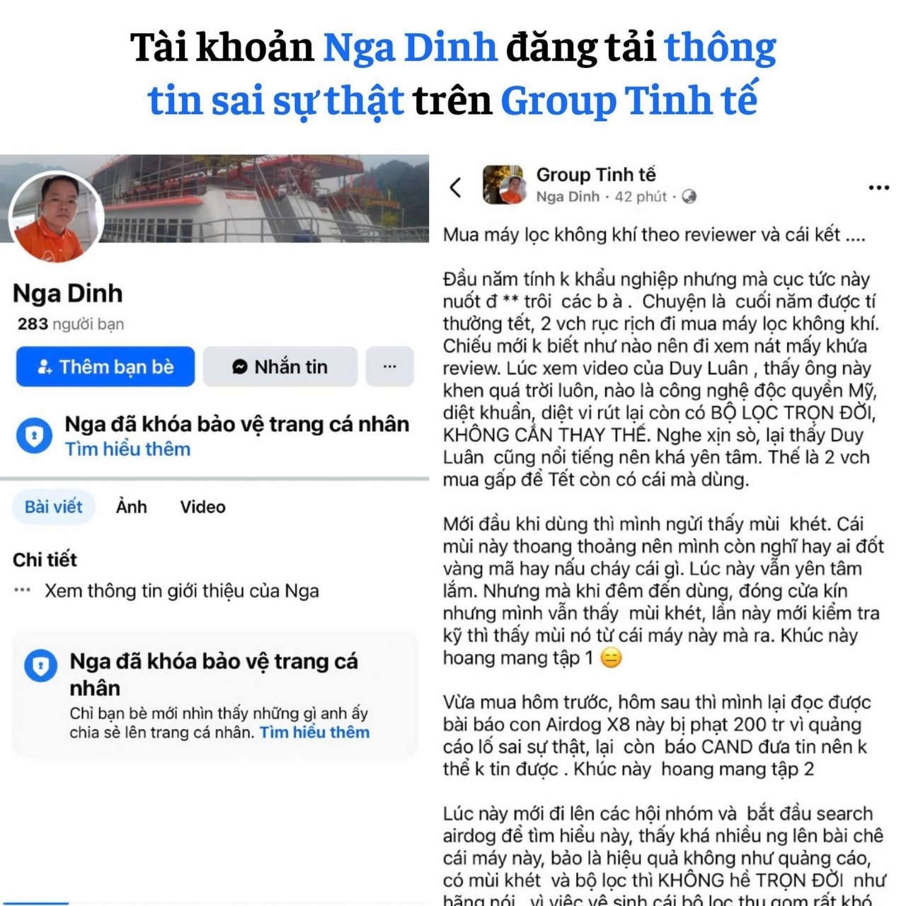 Cảnh báo giả mạo khách hàng Airdog lừa đảo người tiêu dùng 25 Một trong những nguyên nhân gây ra tin đồn là khi người dùng mua phải sản phẩm kém chất lượng, dẫn đến trải nghiệm không tốt