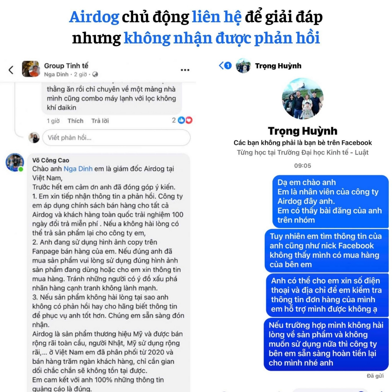 Cảnh báo giả mạo khách hàng Airdog lừa đảo người tiêu dùng 22 Đại diện thương hiệu Airdog liên hệ với khách hàng để xác minh thông tin, hỗ trợ nhưng không nhận được phản hồi từ phía khách hàng
