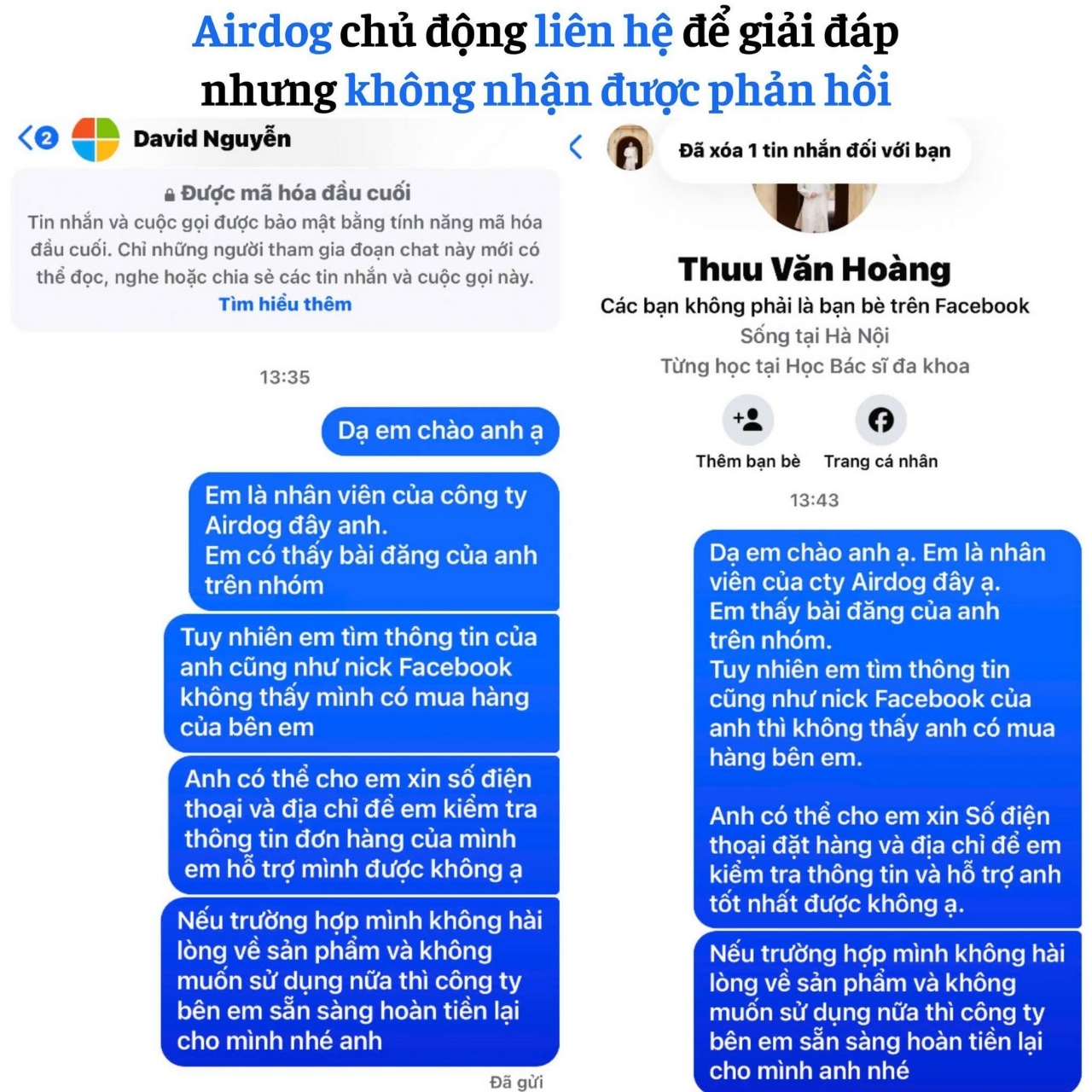 Cảnh báo giả mạo khách hàng Airdog lừa đảo người tiêu dùng 24 Các tài khoản không có ý định hợp tác, Airdog không nhận được phản hồi