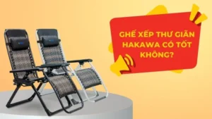 Ghế xếp Hakawa có tốt không