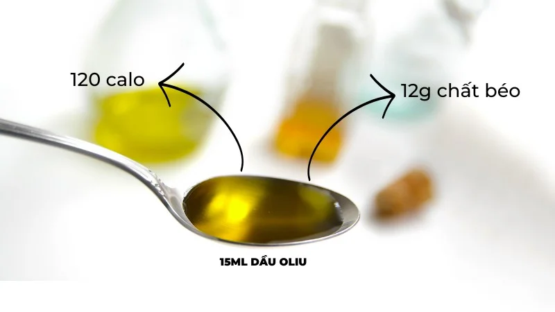 Dầu oliu bao nhiêu calo, ăn vào có béo không? 12 Hàm lượng calo trong dầu ô liu
