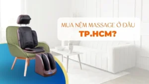 Mua nệm massage tại thành phố Hồ Chí Minh