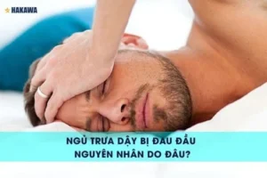 Tại sao ngủ trưa dậy bị đau đầu