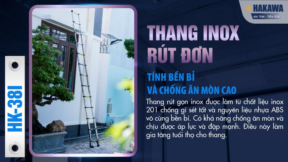 Thang inox rút đơn HAKAWA HK-38I 11 Thang inox rút đơn Hakawa HK-38I có độ bền bỉ theo thời gian