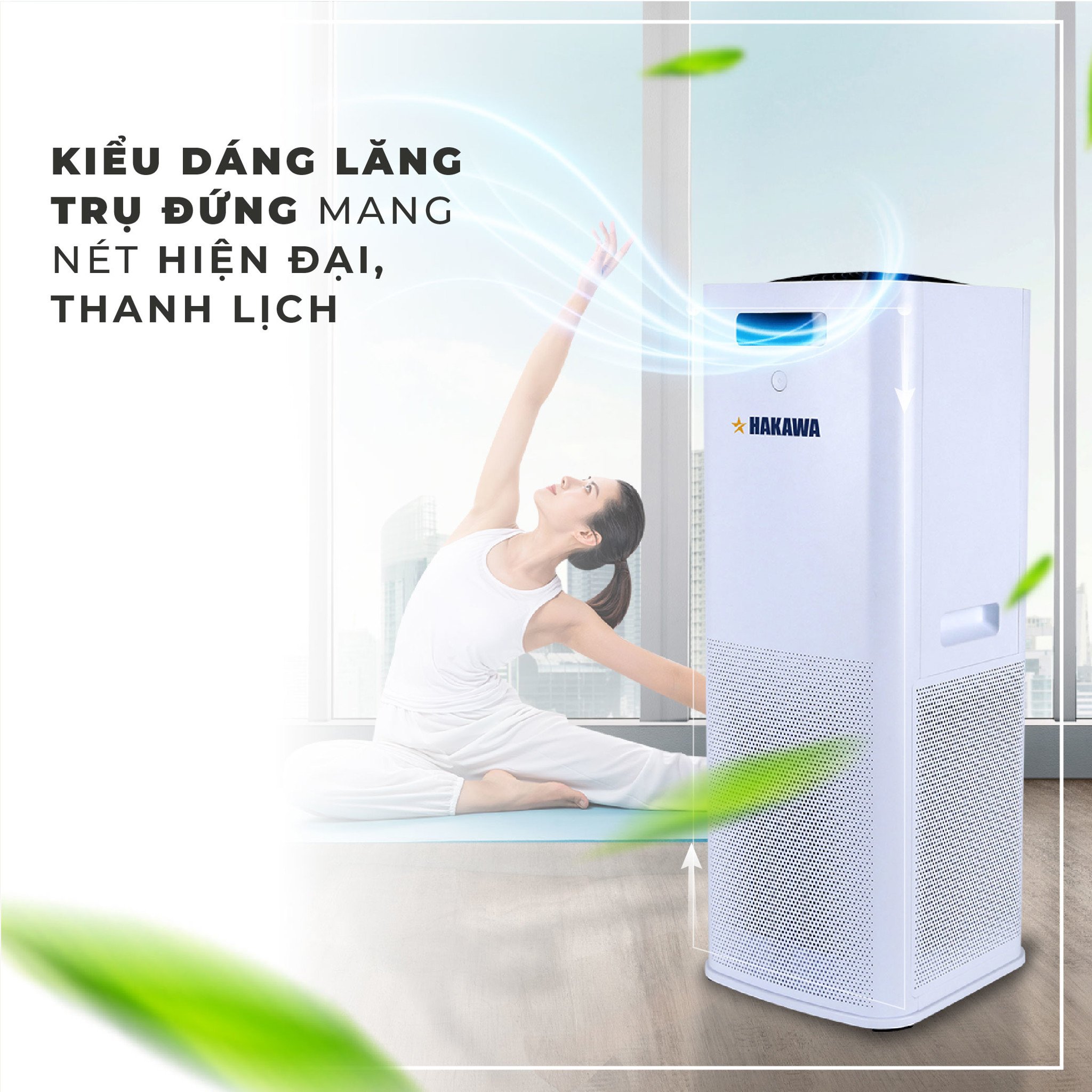 Máy lọc không khí HAKAWA HK-K3 10 Máy lọc không khí K3 được thiết kế kiểu dáng lăng trụ đứng mang nét hiện đại và thanh lịch