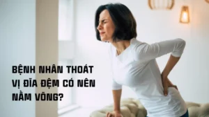 Bệnh nhân thoát vị đĩa đệm có nên nằm võng