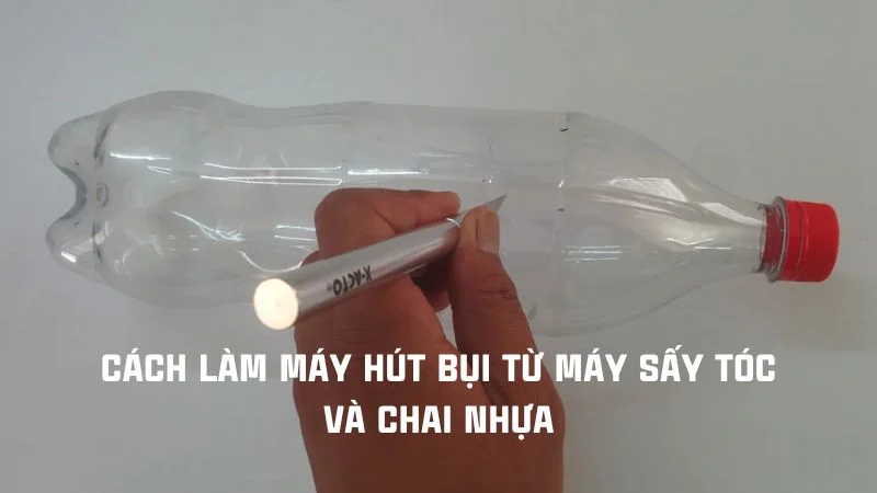 Cách hút bụi bằng máy sấy tóc và khẩu trang, chai nhựa 10 Cách làm máy hút bụi từ máy sấy tóc và chai nhựa