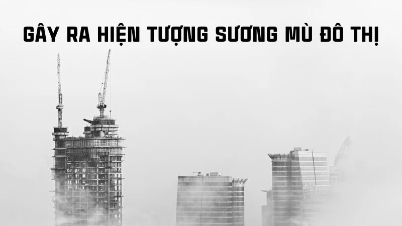 Ô nhiễm không khí do phương tiện giao thông ngày càng nghiêm trọng 13 Khói xe và nhiều chất khác gây ra hiện tượng sương mù đô thị