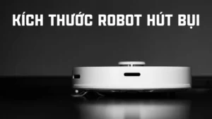 Kích thước robot hút bụi