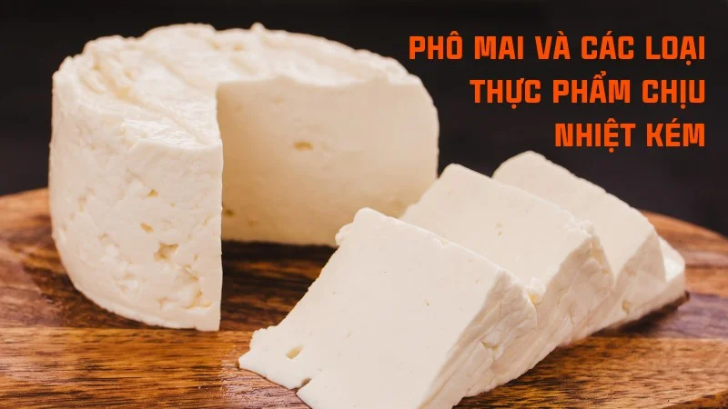 Cách sử dụng nồi chiên không dầu khi mới mua về 32 Phô mai và các loại thực phẩm chịu nhiệt kém