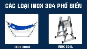 Các loại inox 304 phổ biến