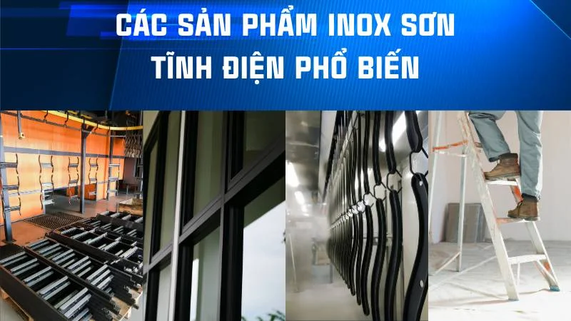 Inox sơn tĩnh điện được không? Cách sơn tĩnh điện inox 20 Các sản phẩm inox sơn tĩnh điện phổ biến