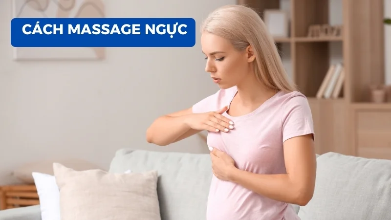 12 cách massage ngực tăng số đo vòng 1 đơn giản tại nhà 16 Cách massage ngực