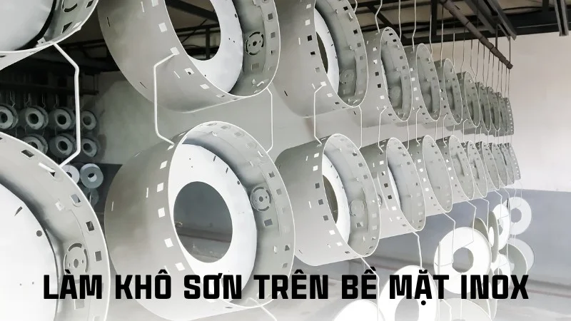 Inox sơn tĩnh điện được không? Cách sơn tĩnh điện inox 18 Sấy sơn tĩnh điện trên bề mặt inox