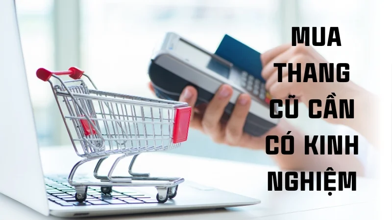 Có nên dùng thang nhôm đã qua sử dụng 11 Mua thang nhôm cũ cần có kinh nghiệm