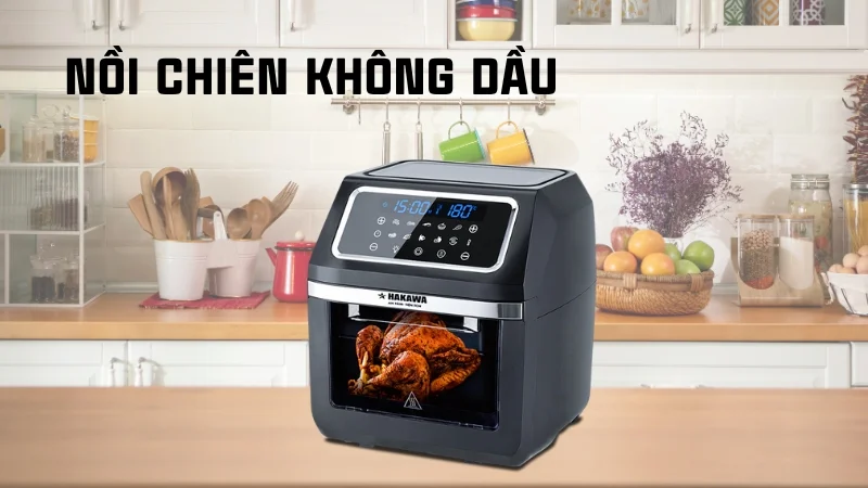 Nên mua lò vi sóng hay nồi chiên không dầu, cái nào tốt hơn 8 Nồi chiên không dầu