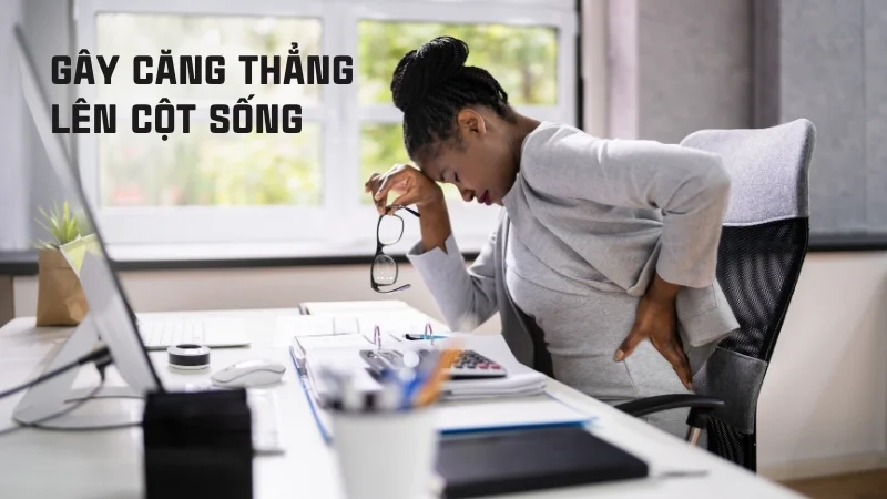 Ngủ ngồi có sao không? Hướng dẫn ngủ ngồi đúng cách 16 Gây căng thẳng lên cột sống