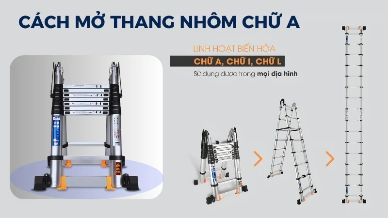 Cách gấp thang chữ A và cách sử dụng thang chữ A 13 Cách mở thang nhôm chữ A