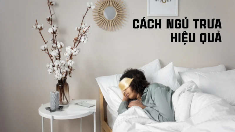 Ngủ trưa nhiều có tốt không? Tác hại của ngủ trưa quá nhiều 12 Ngủ trưa hiệu quả sẽ giảm nguy cơ mắc các bệnh lý liên quan đến đường hô hấp
