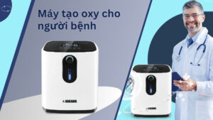 Máy tạo oxy cho người bệnh