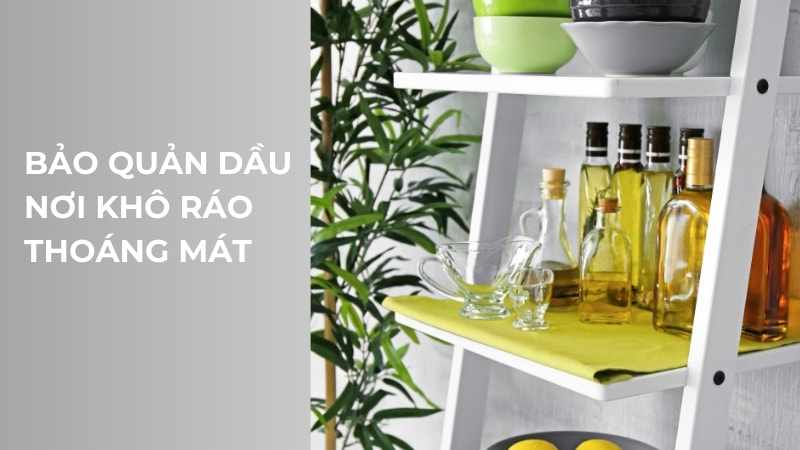 Cách làm dầu đậu nành tại nhà đơn giản mà hiệu quả 14 Bảo quản dầu đậu nành