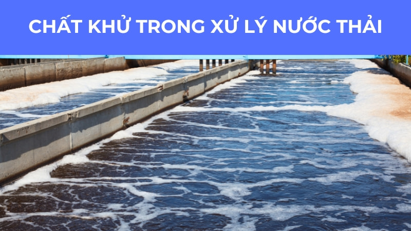 10 ứng dụng của SO2 trong đời sống 20 Chất khử trong xử lý nước thải