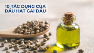 Tác dụng của dầu hạt gai dầu