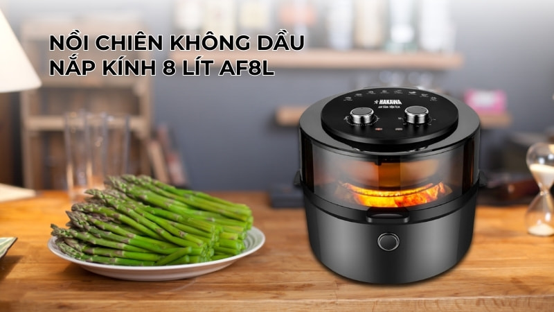 Ưu điểm và nhược điểm của nồi chiên không dầu có kính 11 Nồi chiên không dầu nắp kính 8 lít AF8L