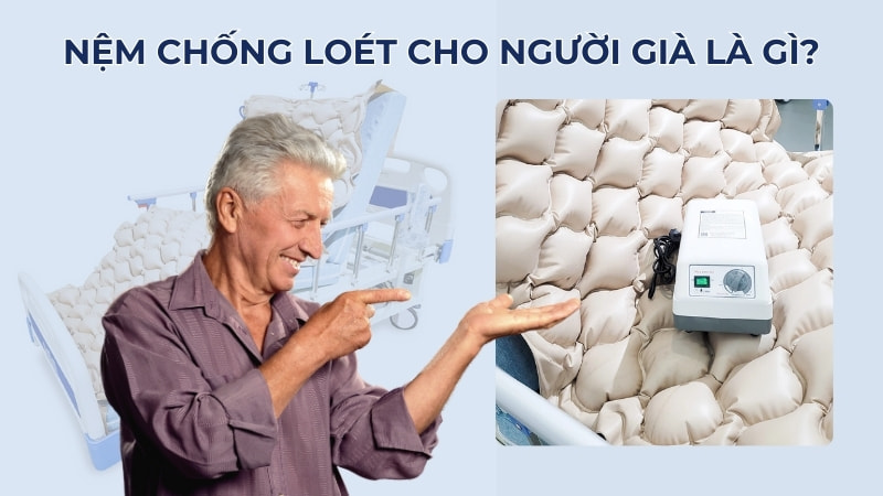 16 mẫu nệm chống loét cho người già tốt, nên mua 12 Nệm chống loét cho người già là gì?