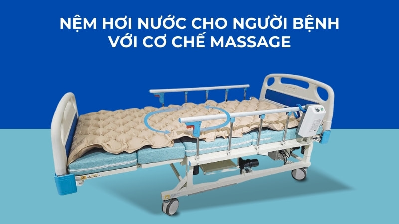 19 nệm chống loét cho người bệnh tốt, nhiều người dùng 14 Nệm hơi nước cho người bệnh với cơ chế massage