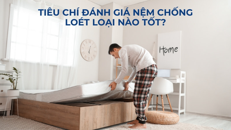 Đệm hơi chống loét loại nào tốt? Top 18 đệm hơi chống loét 15 Tiêu chí đánh giá nệm chống loét loại nào tốt?