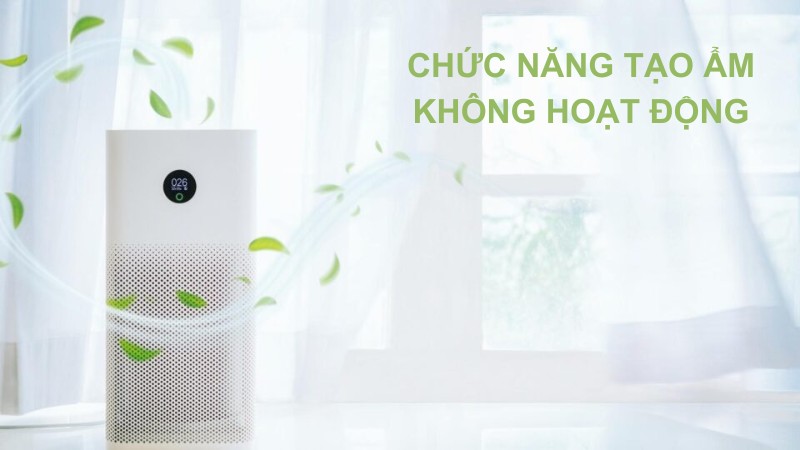 Bỏ túi 15+ cách sửa máy lọc không khí hiệu quả ngay tại nhà 26 Chức năng tạo ẩm không hoạt động sẽ ảnh hưởng đến chất lượng không khí trong phòng