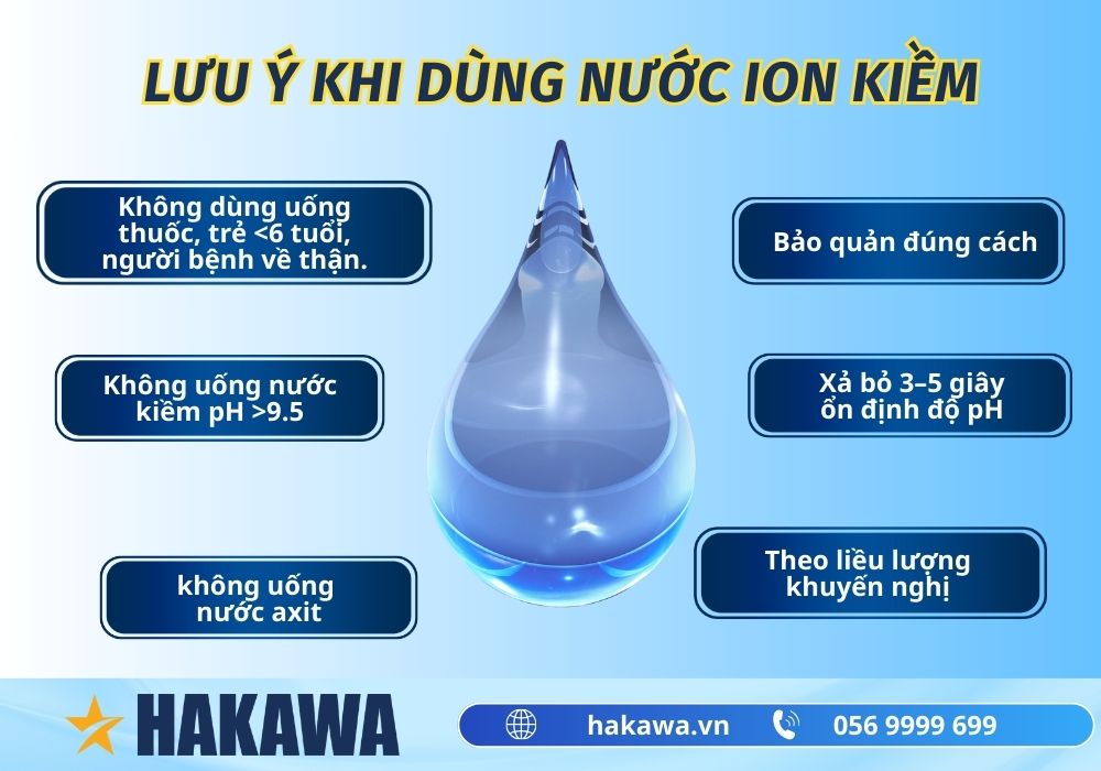 Hướng dẫn sử dụng máy lọc nước ion kiềm từ A-Z 13 Lưu ý khi dùng công nghệ lọc ion kiềm