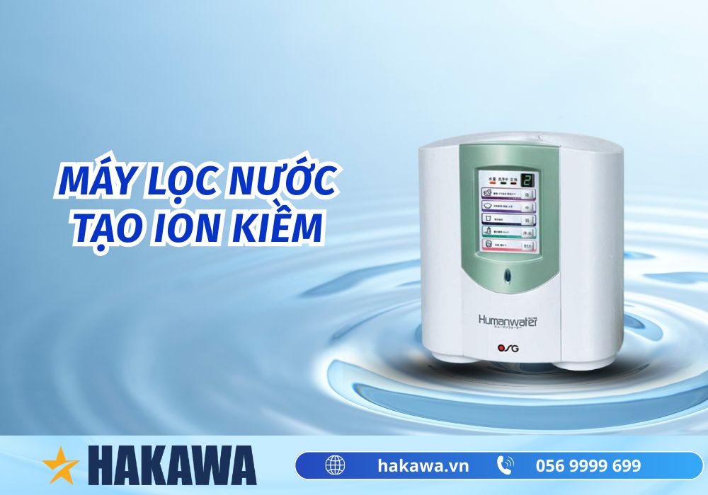 Nước ion kiềm là gì? Lợi ích, tác hại và cách sử dụng AN TOÀN 20 Máy lọc nước ion kiềm là giải pháp tối ưu nhất