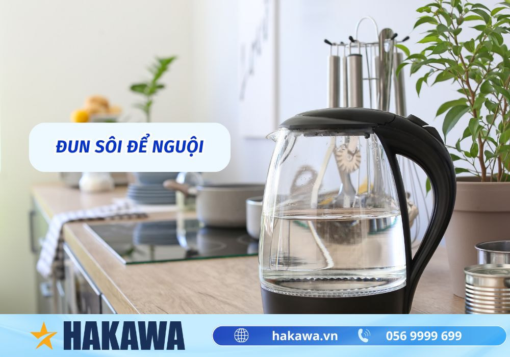 Độ pH là gì? Giá trị pH trong các loại nước uống 13 Đun sôi để nguội