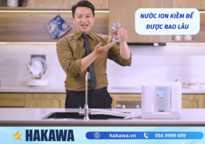 Nước ion kiềm để được bao lâu