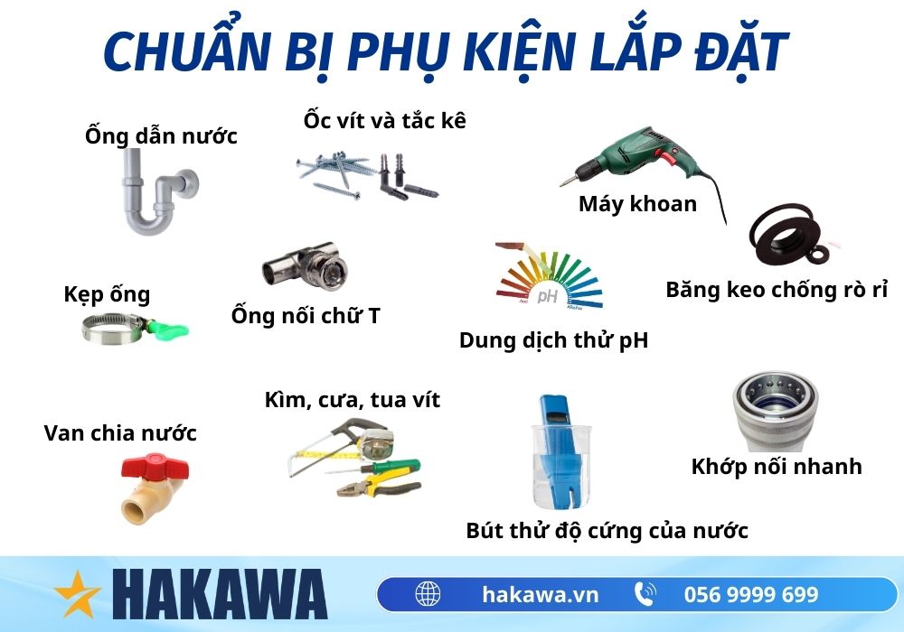 Hướng dẫn cách lắp đặt máy lọc nước ion kiềm NHANH cực chuẩn 7 phụ kiện lắp đặt máy lọc nước