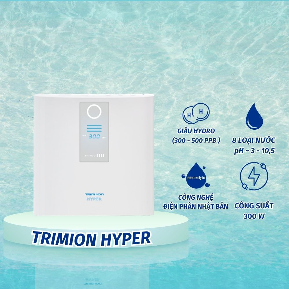 Máy lọc nước tạo Trimion Hyper