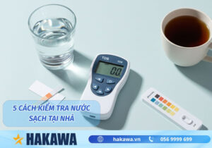 Cách kiểm tra nước sạch tại nhà