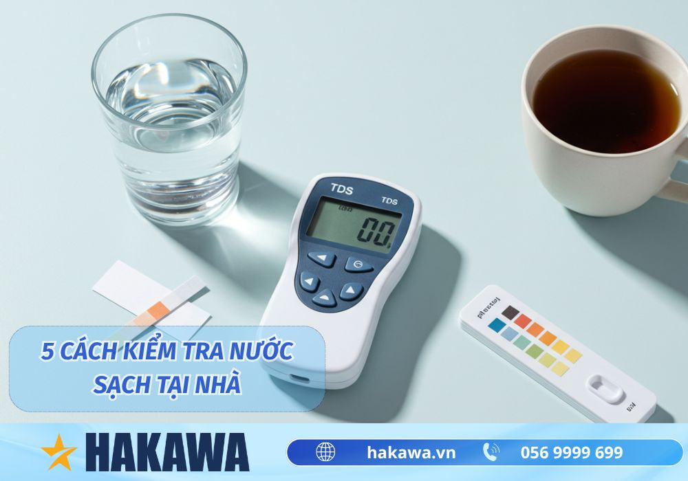 5 cách kiểm tra nước sạch tại nhà chính xác và dễ thực hiện 8 Cách kiểm tra nước sạch tại nhà