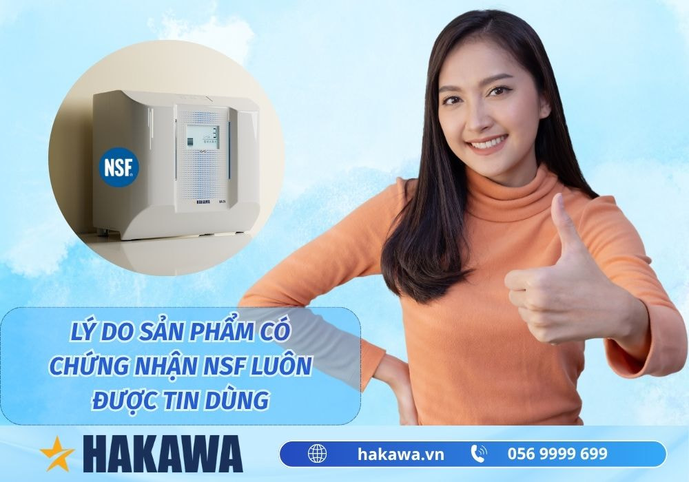Tiêu chuẩn NSF là gì? Lợi ích sản phẩm đạt chuẩn NSF 9 Các lý do sản phẩm có chứng nhận NSF luôn được tin dùng
