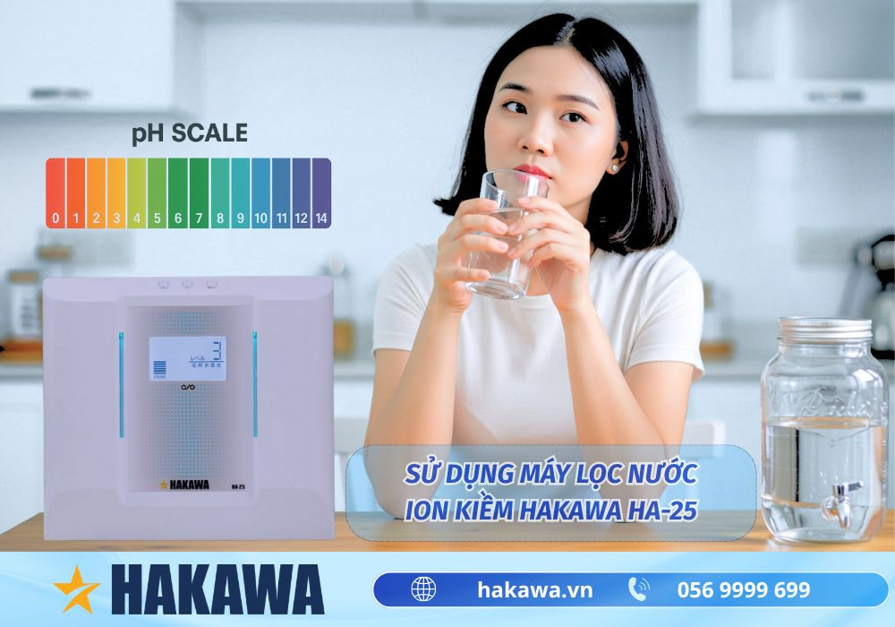 5 cách đo độ pH của nước ĐƠN GIẢN hiệu quả tại nhà 18 Máy lọc nước ion kiềm Hakawa HA-25