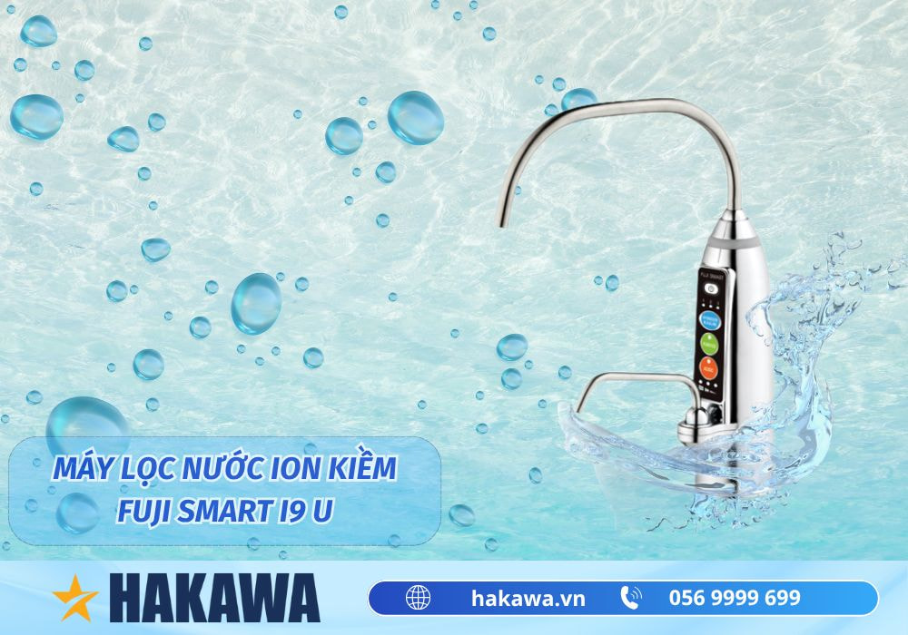 Máy lọc nước iON kiềm Fuji Smart i9 U 2 Máy lọc nước điện giải iON kiềm Fuji Smart i9 U