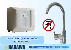 máy lọc nước không hút được nước