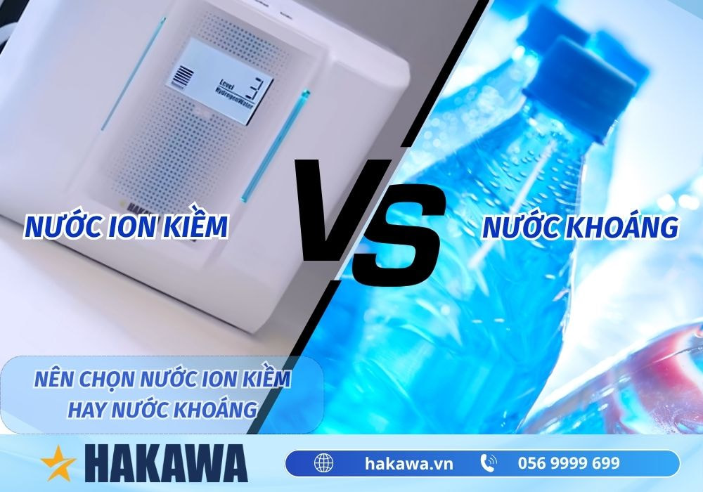 So sánh nước ion kiềm và nước khoáng có gì khác biệt ? 6 Nên chọn nước khoáng hay nước ion kiềm