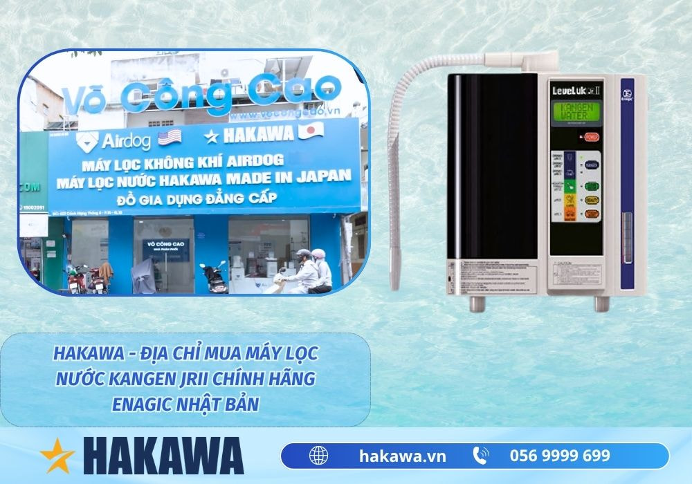 Máy lọc tạo nước ion Kangen Leveluk JRII 3 Nơi bán máy lọc nước ion Kangen LeveLuk JRII chính hãng