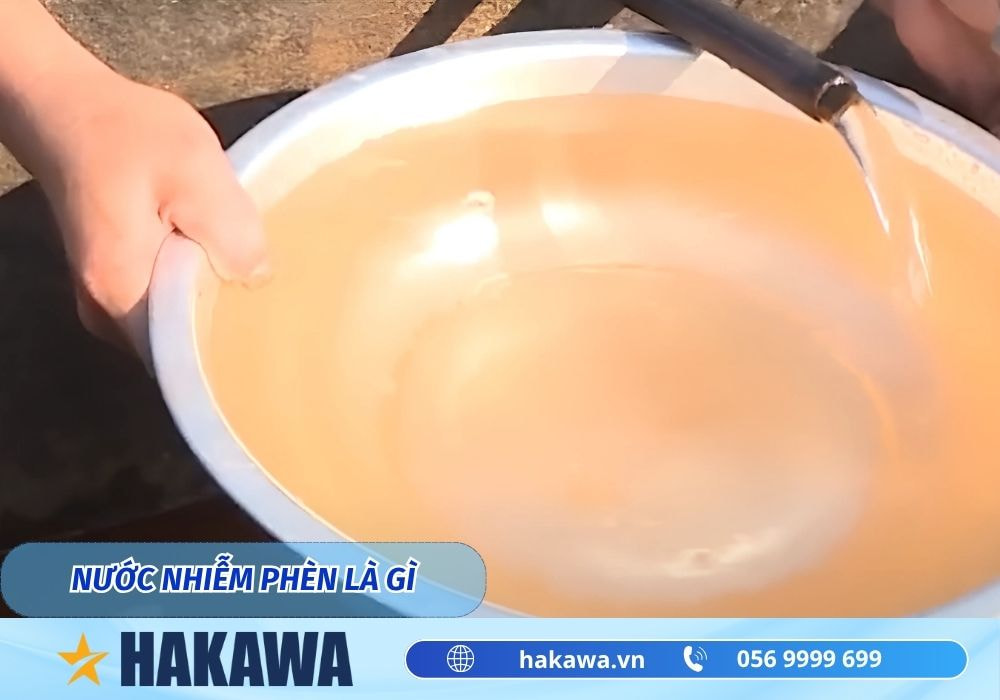Nước nhiễm phèn là gì