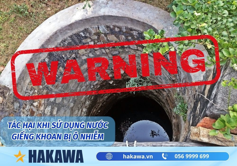 Nước giếng khoan có sạch không ? Có uống được không ? 11 Tác hại khi sử dụng nước giếng khoan bị ô nhiễm