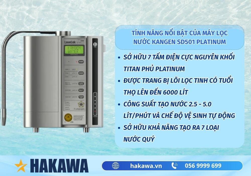 Tính năng của Máy lọc nước ion Kangen LeveLuk SD501 Platinum